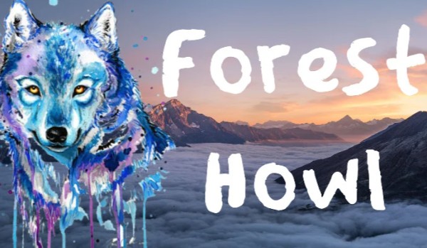 Forest Howl _3_