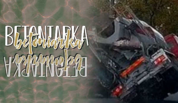 Betoniarka|omówienie