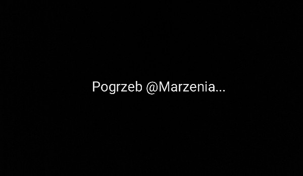 Pogrzeb @Marzenia…