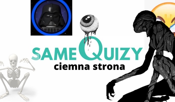 Ciemna strona SameQuizy #3 – Stalker