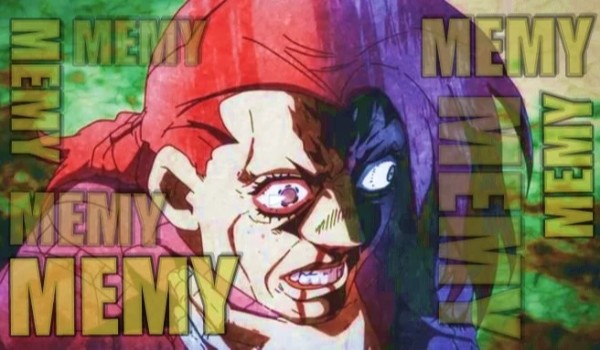 Memy z Jojo #3