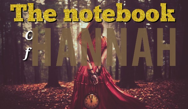 The notebook of Hannah-charper one