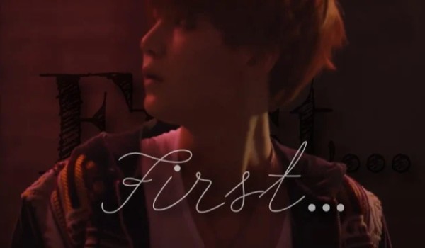Min Yoongi – First… [2/3]