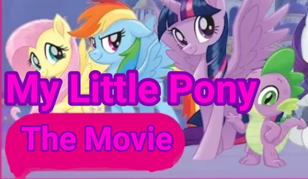 Wiesz który kucyk zaśpiewał ten fragment piosenki z „My Little Pony: The Movie”? – Test!