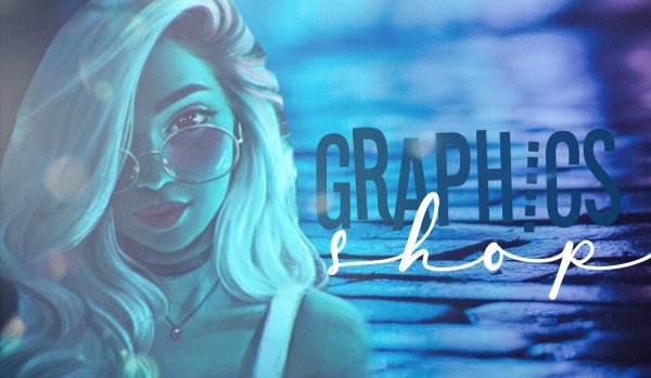 Graphics Shop – miniaturka dla @lostcheerfulcreature