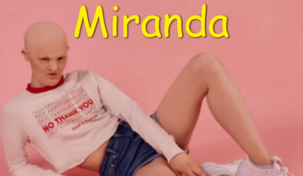 Miranda – brzydkie kaczątko. Przedstawienie postaci.