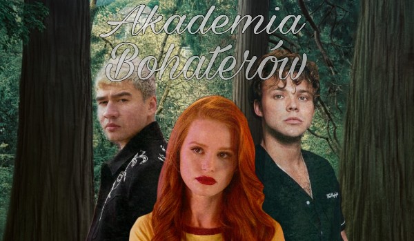 Akademia Bohaterów #13