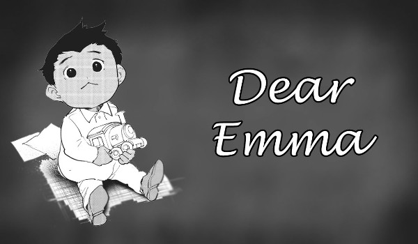 Dear Emma ~ One Shot