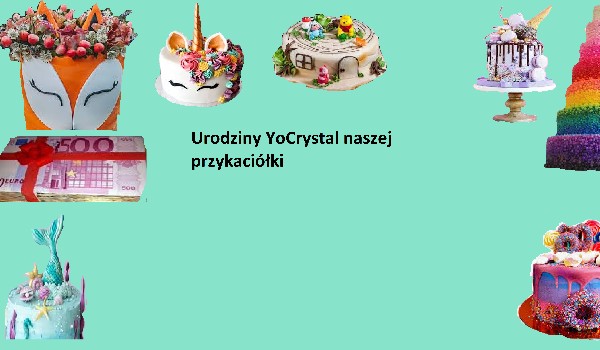 Urodziny YoCrystal 2 marca