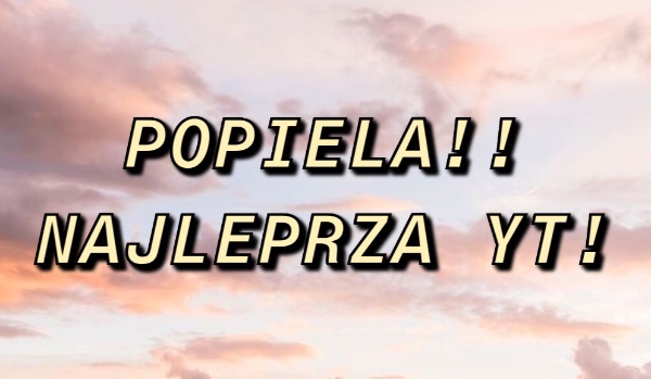 Ile wiesz o Popieli?