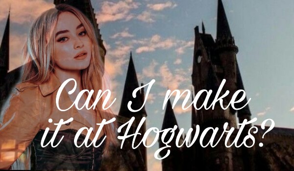 Can I make it at Hogwarts? | character depiction