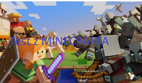 test z minecrafta