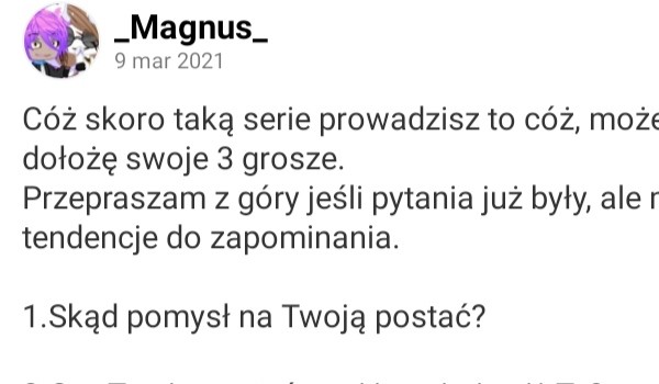 Odpowiadam na pytania _Magnus_