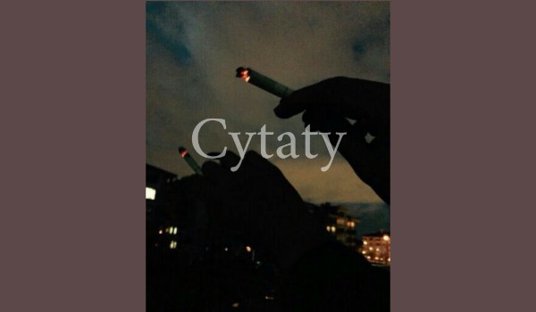 Cytaty #4