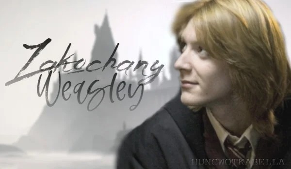 Zakochany Weasley 3