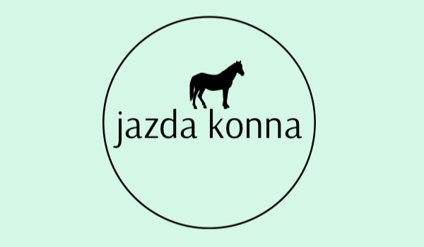 jazda konna- 7c