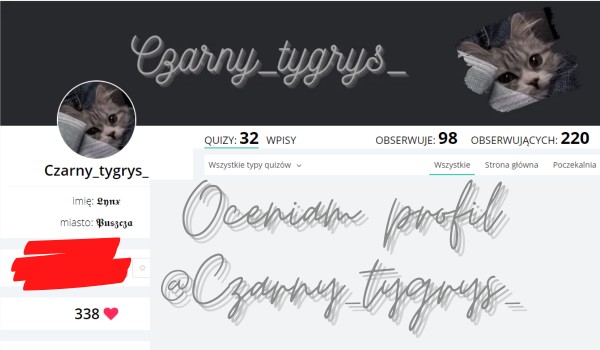 Oceniam profil @Czarny_tygrys_