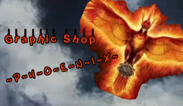 Graphic Shop ~P~H~O~E~N~I~X~ @LilyRoseBlack