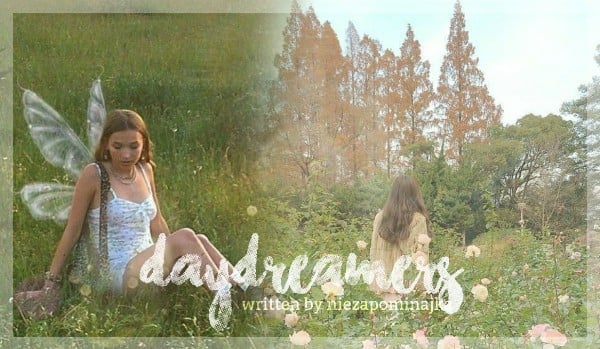 daydreamers