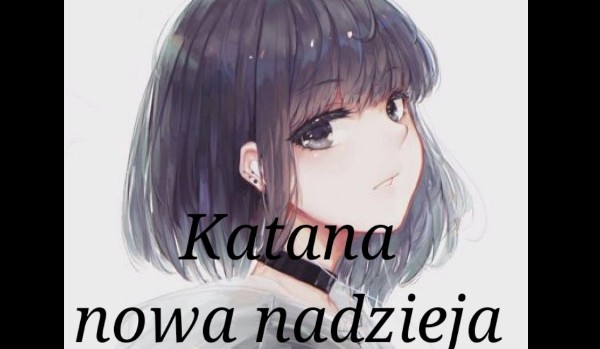 Katana/crepepasta proxy&1