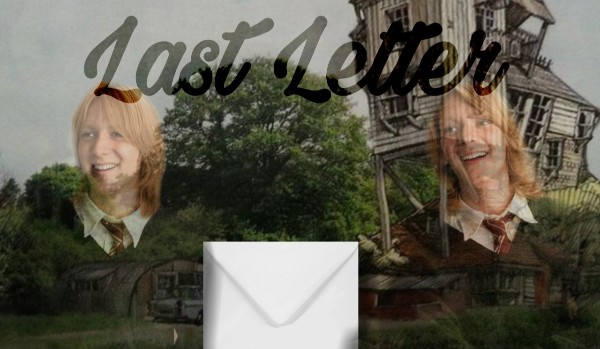 Last Letter ~One Shot~