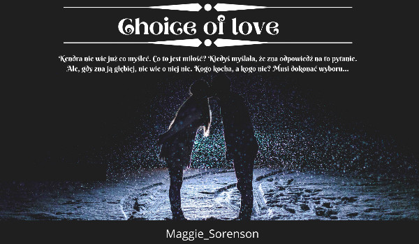 Choice of love – 2