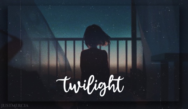 Twilight | 1