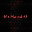 -Mr.Maestr0-
