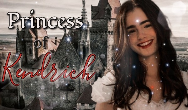 Princess of Kendrich #01