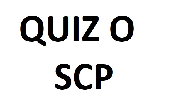 Quiz O SCP