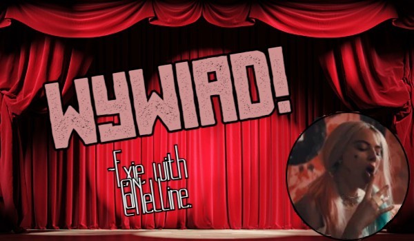 Wywiad ~ Exie with @Nelline.