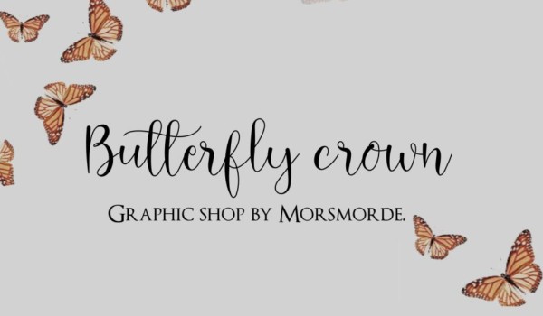 Butterfly crown | Graphic shop | tło do oddania