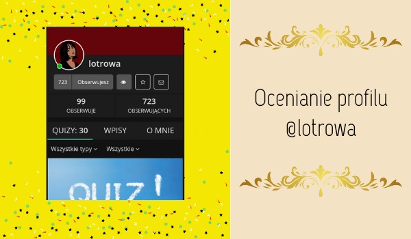 Ocenianie profilu @lotrowa