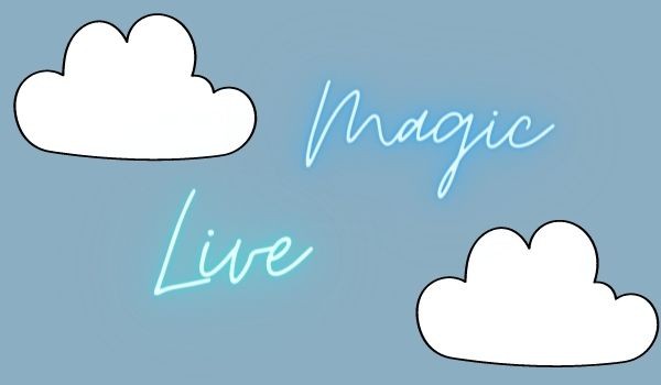 Magic life – Ogólnie wszystko