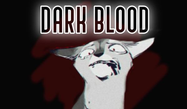 Dark Blood #1