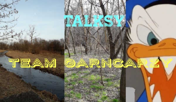 Talksy: Tam Garncarze ~ część 2