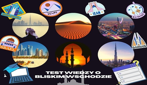 Test wiedzy o Bliskim Wschodzie