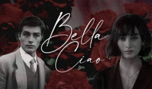 Bella ciao – One Shot