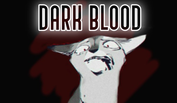 Dark Blood #2