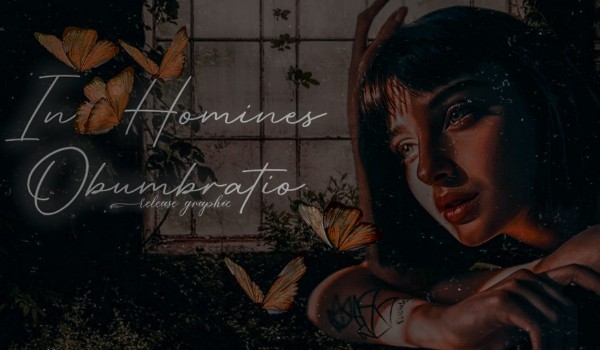 𝐈𝐧 𝐇𝐨𝐦𝐢𝐧𝐞𝐬 𝐎𝐛𝐮𝐦𝐛𝐫𝐚𝐭𝐢𝐨 • zamówienia otwarte