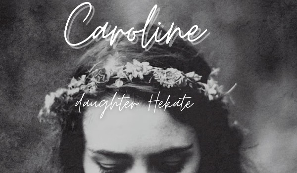 Caroline Grey. Córka Hekate. – bogini magii #2