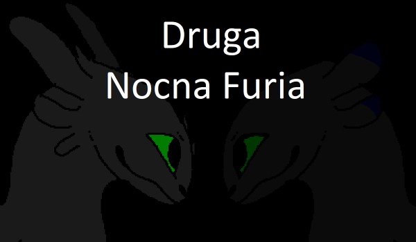 ,,Druga Nocna Furia” – ep. ll