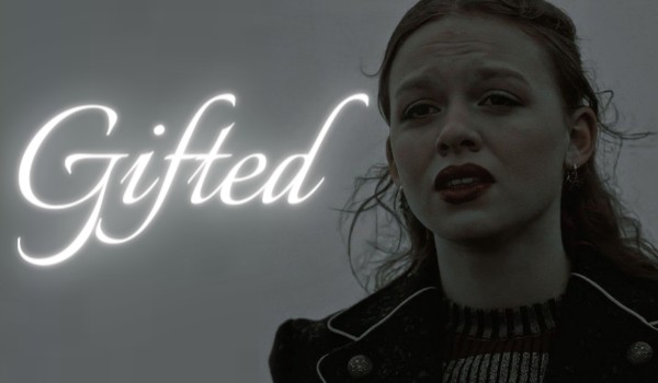 Gifted 001