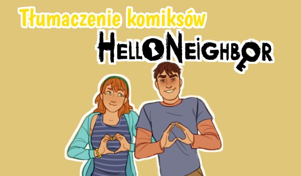 Tłumaczenie komiksów Hello Neighbor