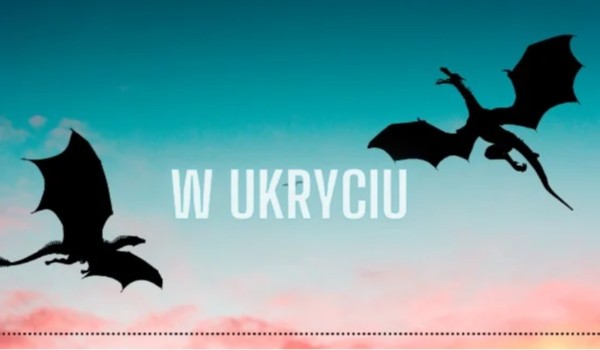 W Ukryciu 8