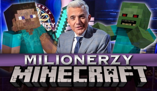 Milionerzy — Edycja Minecraft!