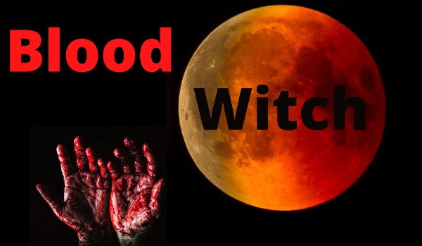 Blood Witch ~ escape