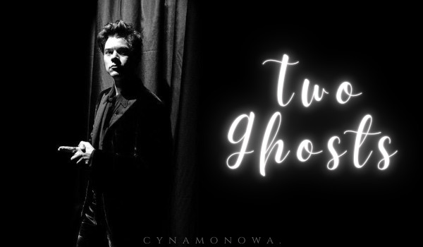 Two Ghosts