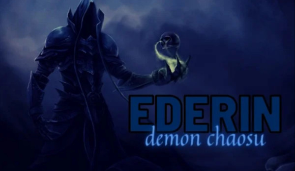 Ederin. Demon Chaosu #2