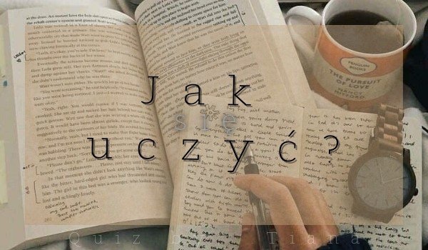 Jak się uczyć?